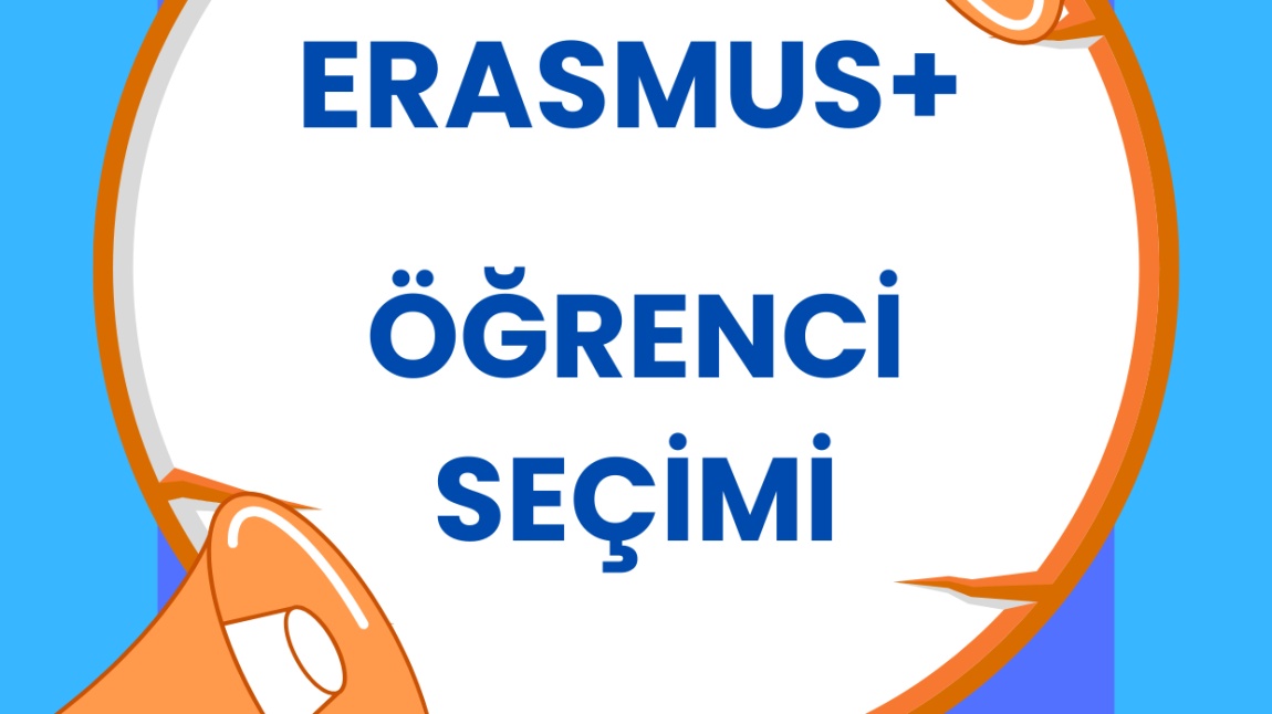 Erasmus+ Öğrenci Katılımcı Seçimi